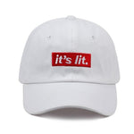 it's lit Cap